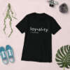 Christian De'Mar "loy•al•ty" T-Shirt - Image 2